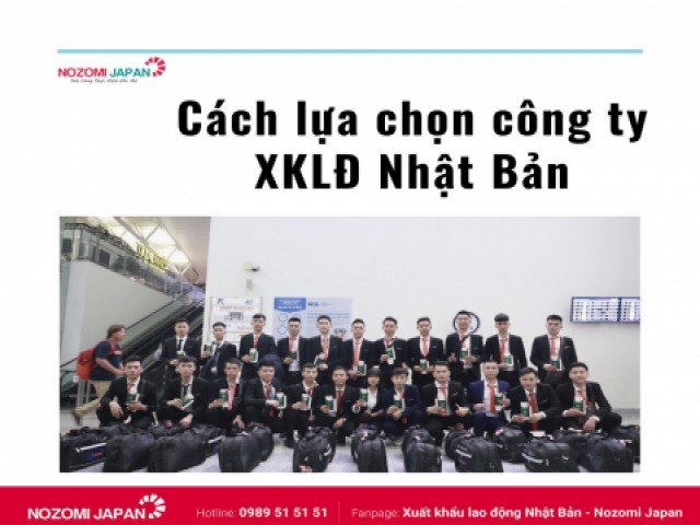 Cách lựa chọn công ty XKLĐ Nhật Bản uy tín