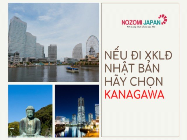 Nếu đi xuất khẩu lao động Nhật Bản hãy chọn Kanagawa!
