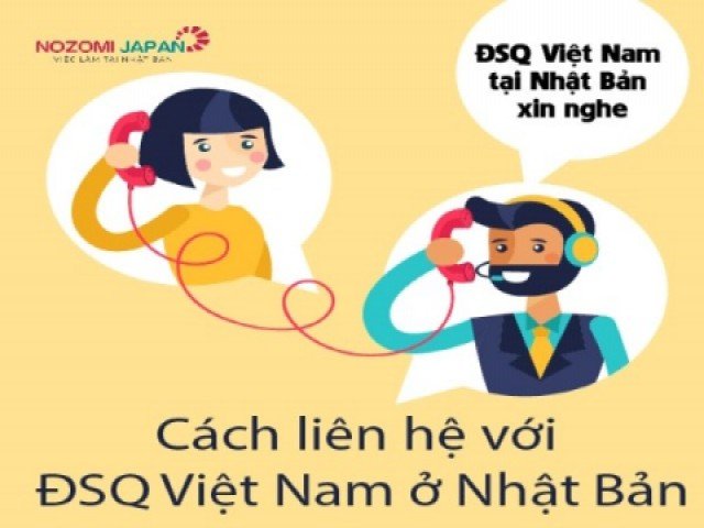 Cách liên hệ nhanh nhất với đại sứ quán Việt Nam tại Nhật Bản 